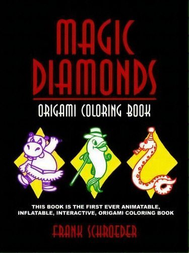 Magic Diamonds, De Frank Schroeder. Editorial Authorhouse, Tapa Blanda En Inglés