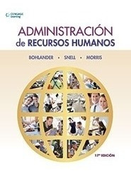 Administracion De Recursos Humanos (17a.edicion) Bohlander -