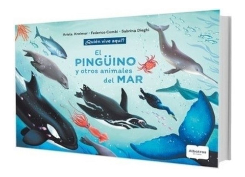 El Pinguino Y Otros Animales Del Mar - Combi / Kreimer