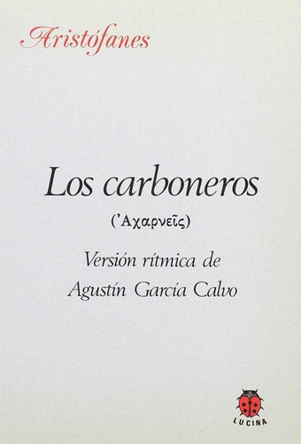 Los Carboneros - Garcia Calvo, Agustin