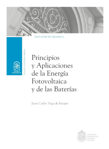 Principios Y Aplicaciones De La Energía... (libro Original)