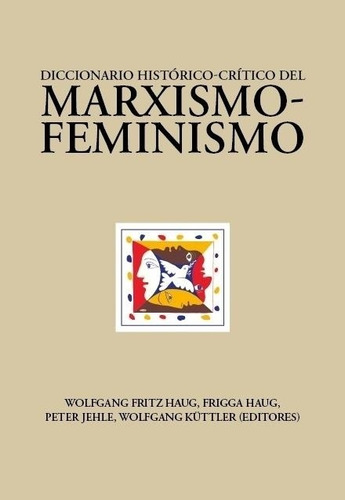 Diccionario Historico Critico Marxis Fritz Haug Jehl Herrami