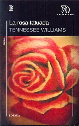 La Rosa Tatuada Pocket - Tennessee Williams