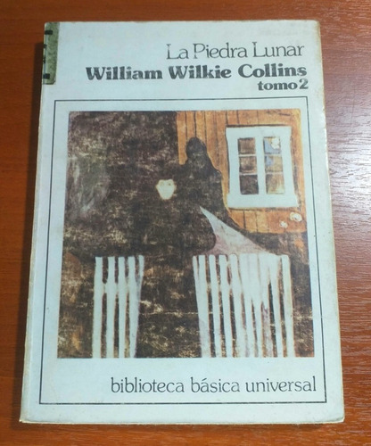 La Piedra Lunar Tomo 2 William Wilkie Collins Bbs Salvat