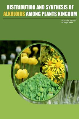 Libro Distribution And Synthesis Of Alkaloids Among Plant...