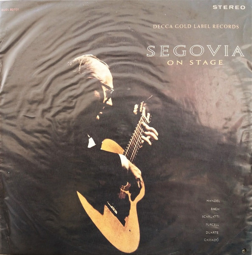 Segovia On Stage - Importado 1970  Lp 