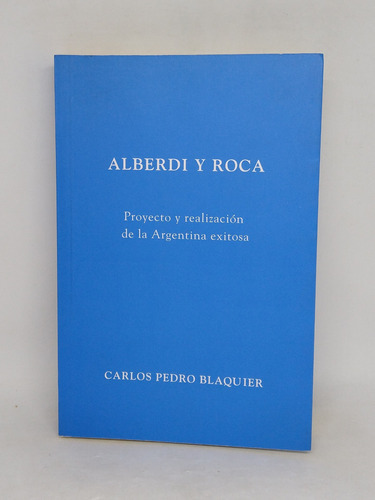 Alberdi Y Roca Carlos Pedro Blaquier