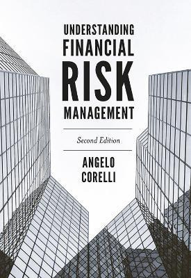 Libro Understanding Financial Risk Management - Angelo Co...