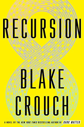 Book : Recursion A Novel - Crouch, Blake