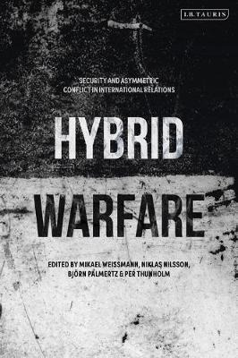 Libro Hybrid Warfare : Security And Asymmetric Conflict I...