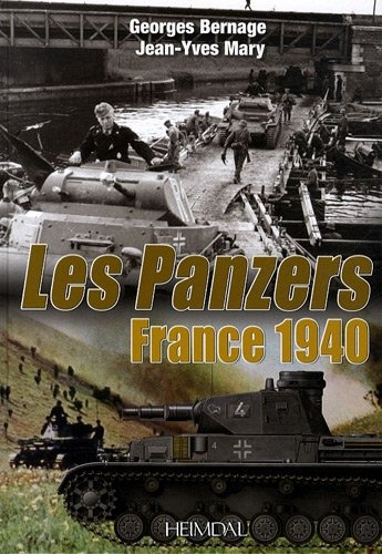 France 1940 Les Panzers (french Edition)