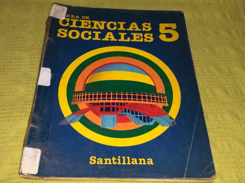 Área De Ciencias Sociales 5 - Santillana