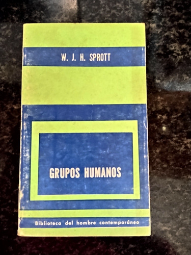 Grupos Humanos De W . J . Sprott Usado .