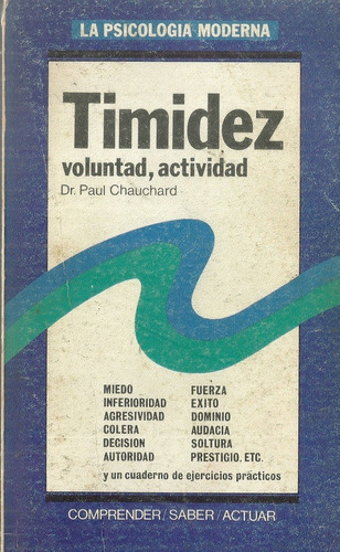 La Psicologia Moderna Timidez Voluntad Actividad 