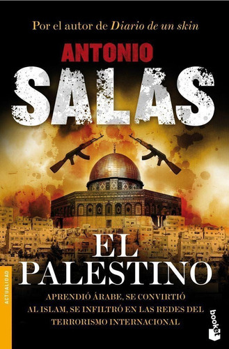 Palestino, El (Booket), de Salas, Antonio. Editorial TEMAS DE HOY en español