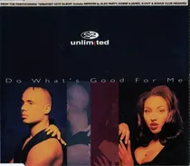 Comprar 2 Unlimited - Do What's Good For Me Cd Maxi Aleman 1995 P78