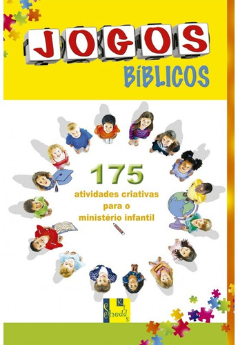 Jogos Bíblicos 175 Atividades Para O Ministério Infantil