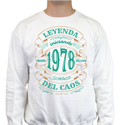 Sudadera Cumpleaños 1979 - Leyenda Era Del Caos - Regalo