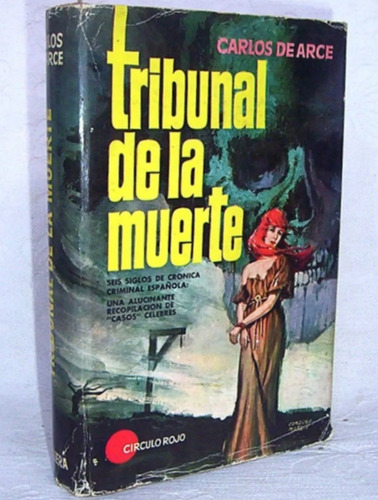 Tribunal De Muerte Crónica Criminal Española / N Bruguera Cr