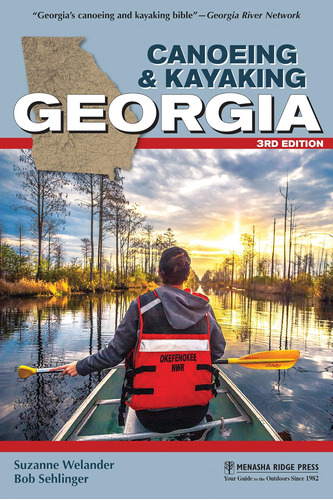 Libro: Canoeing & Kayaking Georgia (canoe And Kayak