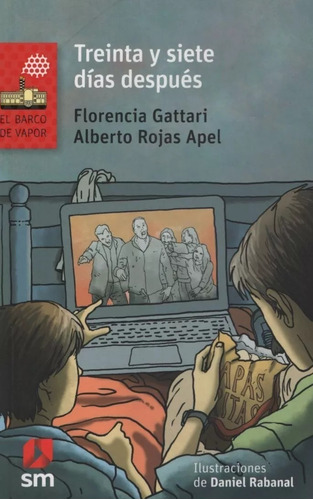 Treinta Y Siete Días Después, Florencia Gattari. Ed. Sm