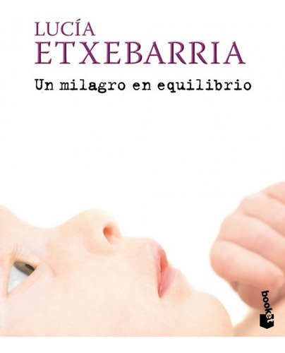 Libro - Un Milagro En Equilibrio 