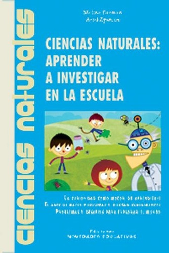 Ciencias Naturales Aprender A Investigar En La Escuela (col