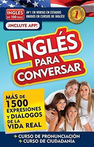 Libro Ingles En 100 Dias - Ingles Para Conversar / Englis...