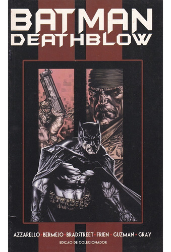 Batman - Deathblow - Edição De Colecionador