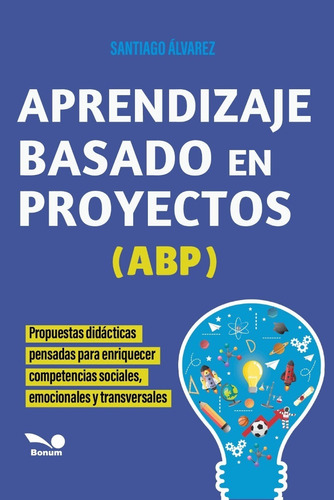 Aprendizaje Basado En Proyectos - Santiago Álvarez