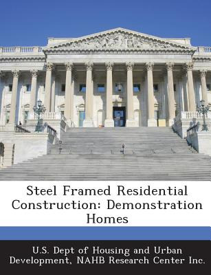 Libro Steel Framed Residential Construction: Demonstratio...