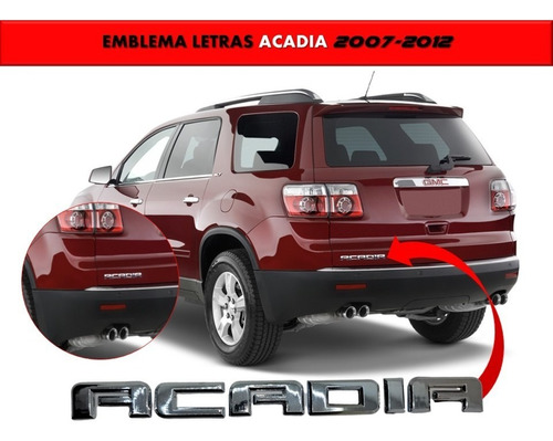 Emblema Letras Para Cajuela Compatible Con Acadia 2007-2012