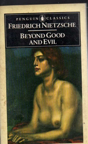 Beyond Good An Evil F Nietzsche 