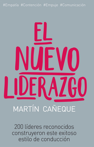 El Nuevo Liderazgo - Martin Cañeque