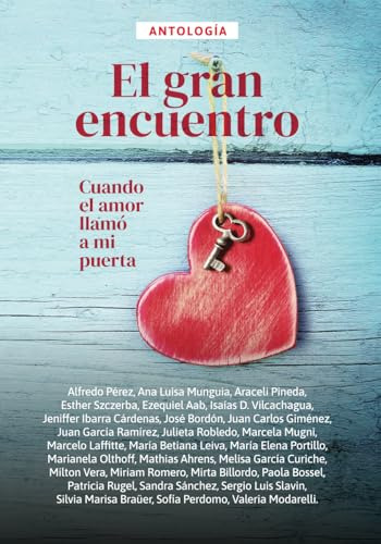 Libro : El Gran Encuentro Cuando El Amor Llamo A Mi Puerta.