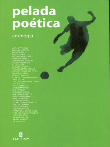 Pelada Poética: Antologia, De -. Editora Scriptum, Capa Mole Em Português