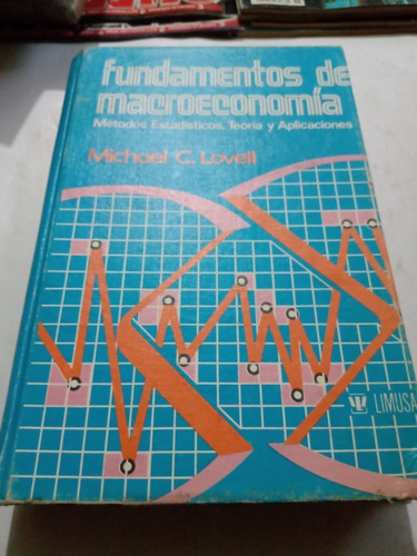 Fundamentos De Macroeconomía Michael C. Lovell 1979