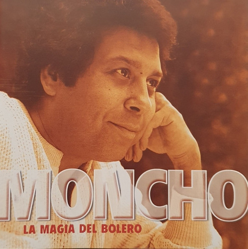 Cd Moncho - La Magia Del Bolero