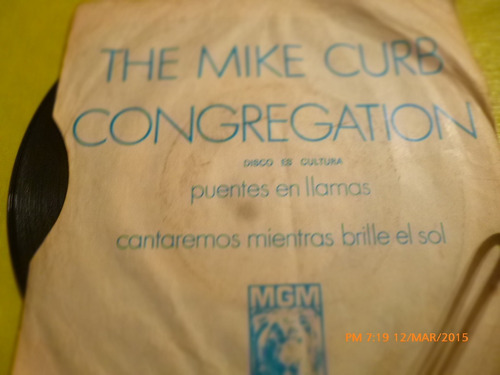 Vinilo Single - The Mike Curb Congregation -puente En L( I41