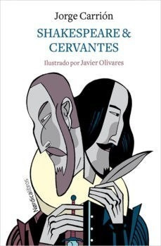 Shakespeare & Cervantes [ilustrado] - Carrion Jorge (papel)