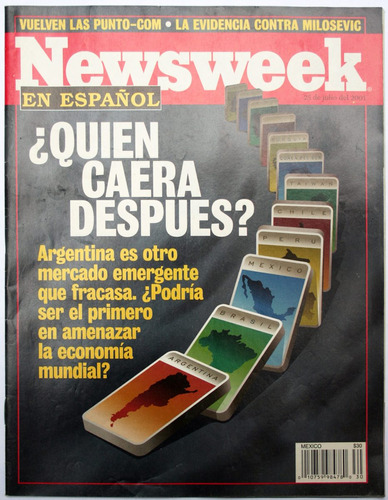 Revista Newsweek Julio 25 Quién Caera Después? 2001