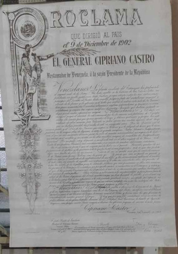 Proclama De Castro Sobre La Invasion Naval A Venezuela 1902