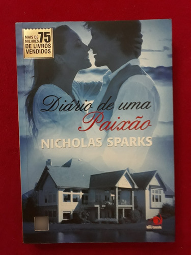 Livro: Diário De Uma Paixão - Nicholas Sparks - Seminovo