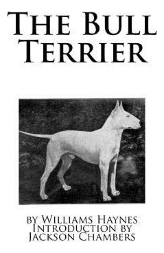 Libro The Bull Terrier - Chambers, Jackson