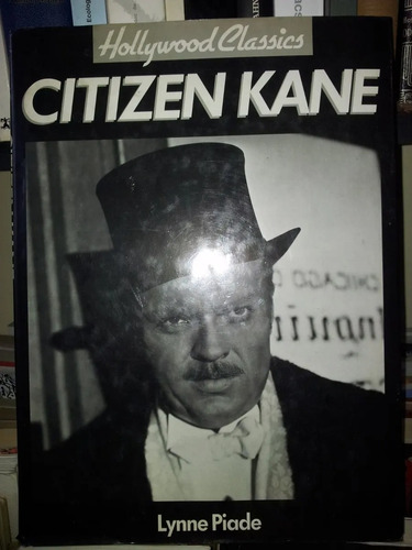 Citizen Kane Por Lynne Piade. Tapa Dura. Alto Formato