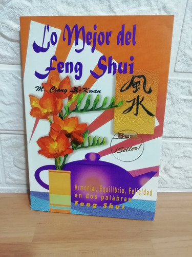 Lo Mejor Del Feng Shui/ M. Ciang Li-kwan-j.c.e.