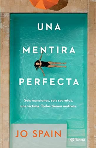 Libro:  Una Mentira Perfecta (spanish Edition)