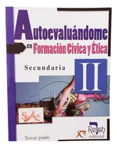 Comprar Autoevaluándome En Formación Cívica Y Ética 2 \u002F Secundaria