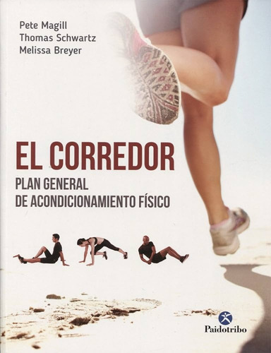 Libro El Corredor - Plan General De Acondicionamiento Físico