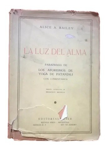 La Luz Del Alma Alice Bailey Ubicacion D13